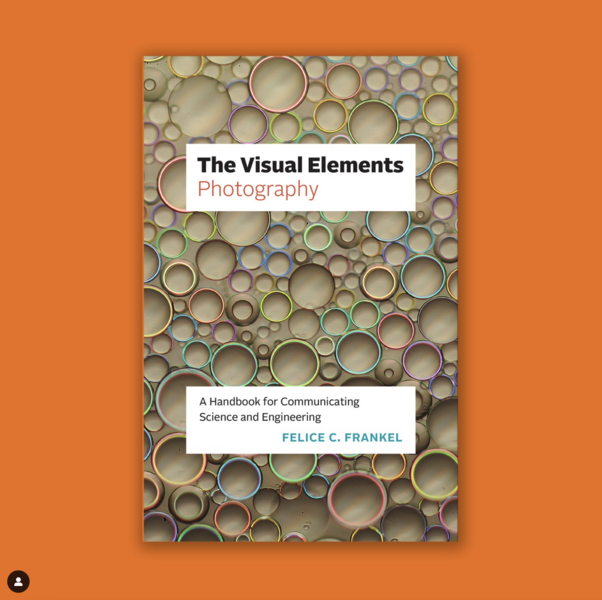 Visual storytelling by Felice C. Frankel